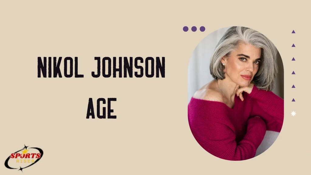 Nikol Johnson Age