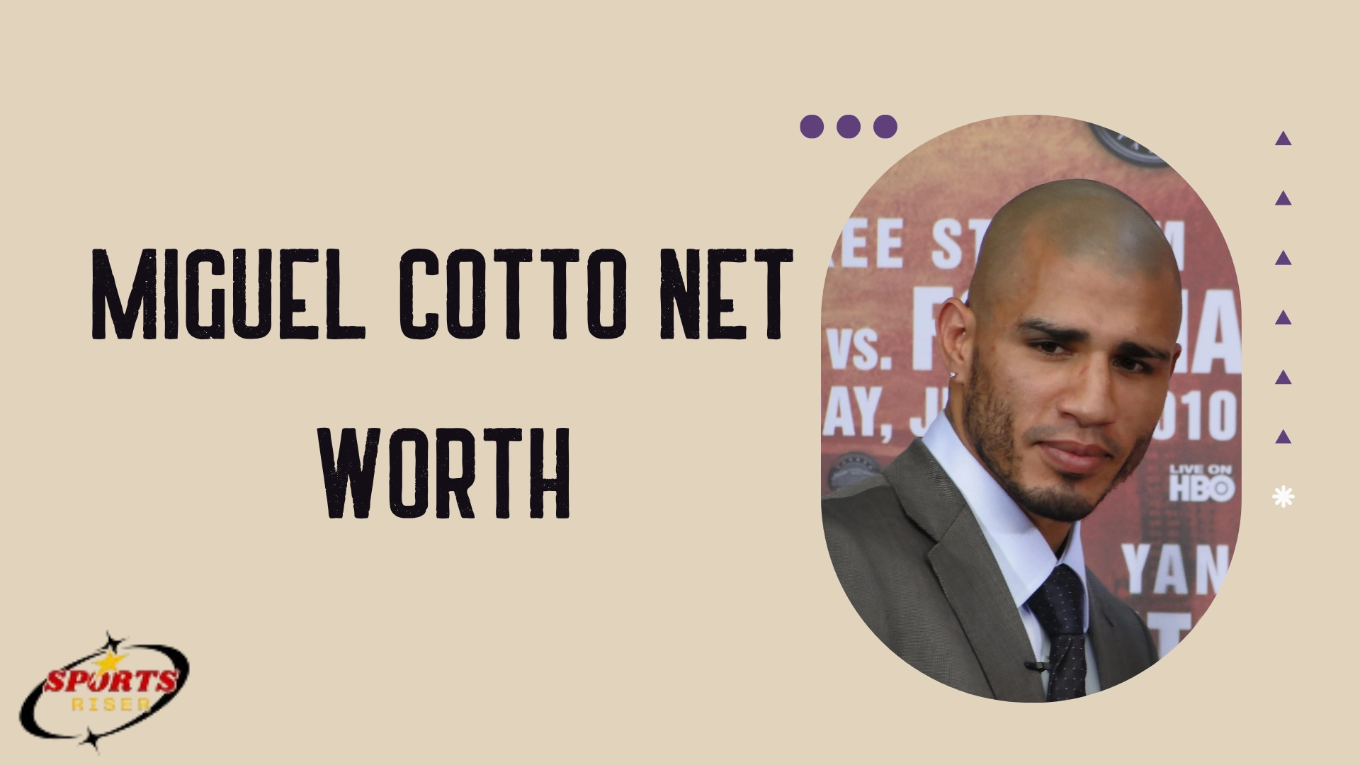 miguel cotto net worth