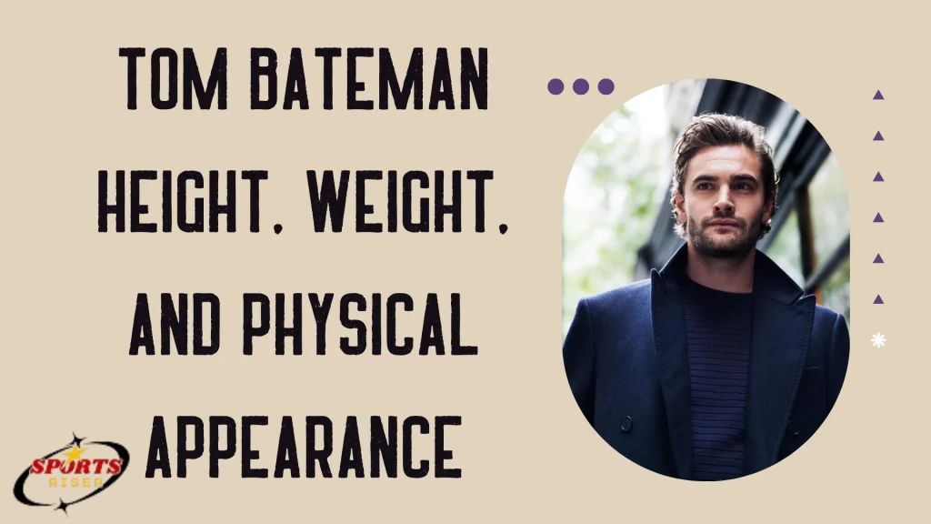 tom bateman height